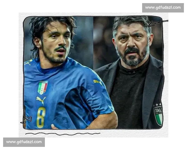 加图索执掌蓝衣军团!目标直指世界杯,重建铁血精神